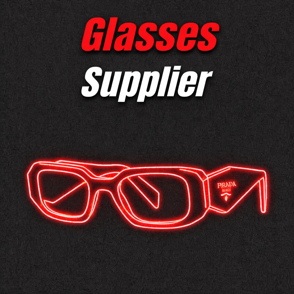 Glasses Supplier